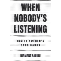When Nobody's Listening