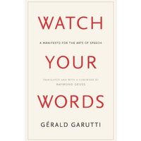 Watch Your Words