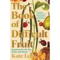 The Book of Difficult Fruit