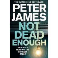Not Dead Enough
