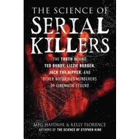The Science of Serial Killers