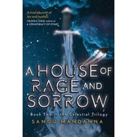 A House of Rage and Sorrow