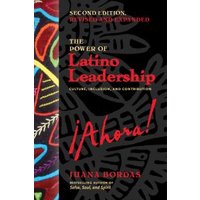 The Power of Latino Leadership