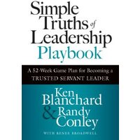 Simple Truths of Leadership Playbook