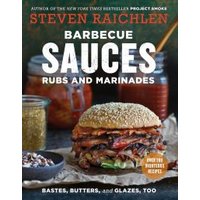 Barbecue Sauces Rubs and Marinades