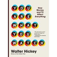 You Are What You Watch