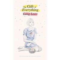 The Gift of Everything