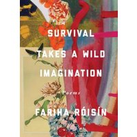 Survival Takes a Wild Imagination