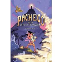Pacheco and the Witch of the Mountain