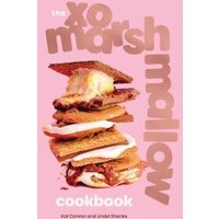 The XO Marshmallow Cookbook
