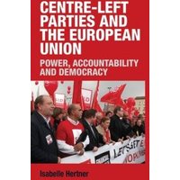 Centre-Left Parties and the European Union