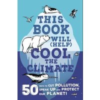 This Book Will (Help) Cool the Climate
