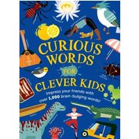 Curious Words for Clever Kids