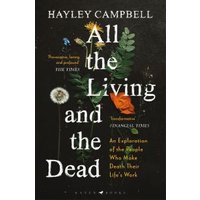 All the Living and the Dead