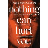 Nothing Can Hurt You