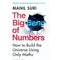 The Big Bang of Numbers