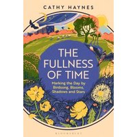 The Fullness of Time