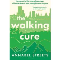 The Walking Cure