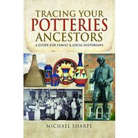 Tracing Your Potteries Ancestors