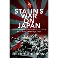 Stalin's War on Japan