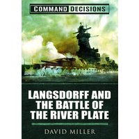 Langsdorff and the Battle of the River Plate