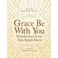 Grace Be With You