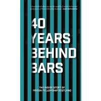 40 Years Behind Bars