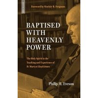 Baptised With Heavenly Power