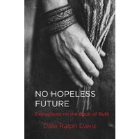 No Hopeless Future