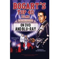 Bogart's Top 40 Films