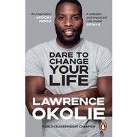 Dare to Change Your Life