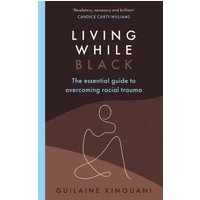 Living While Black