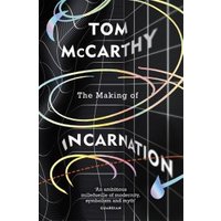 The Making of Incarnation