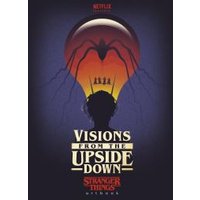 Visions from the Upside Down
