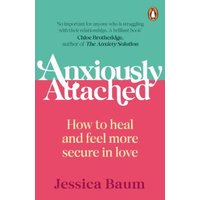 Anxiously Attached