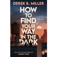How to Find Your Way in the Dark