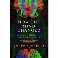 How the Mind Changed