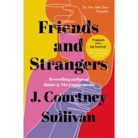 Friends and Strangers