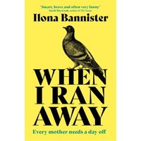 When I Ran Away