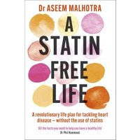 A Statin-Free Life