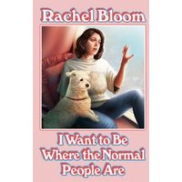 I Want to Be Where the Normal People Are