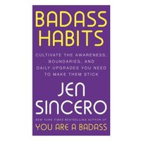 Badass Habits