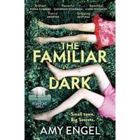 The Familiar Dark