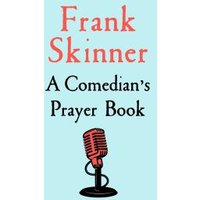 A Comedian's Prayer Book