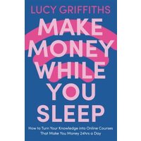 Make Money While You Sleep