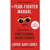The Fear-Fighter Manual