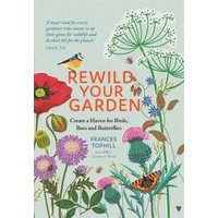 Rewild Your Garden