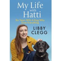 My Life With Hatti