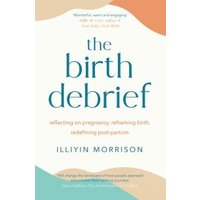The Birth Debrief