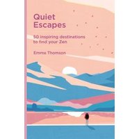 Quiet Escapes